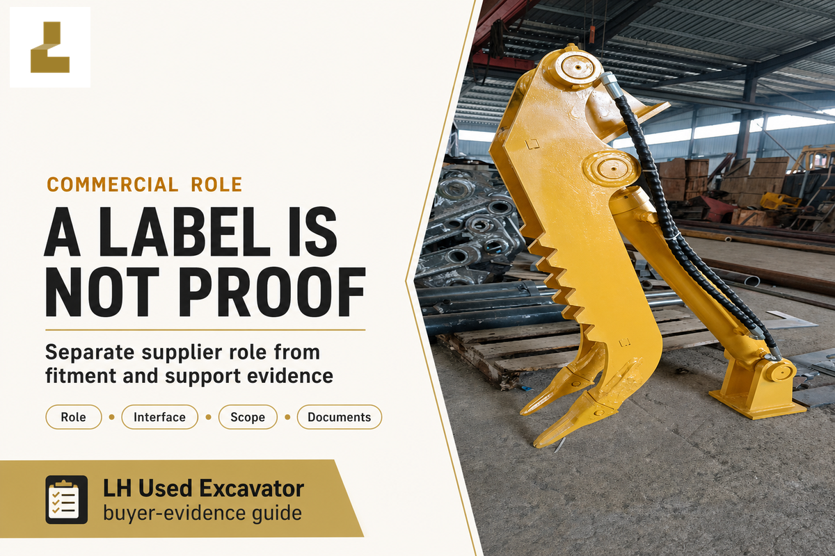 Why a Manufacturer Label Is Not a Buying Decision — LH Used Excavator